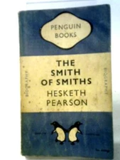 The Smith of Smiths (Hesketh Pearson - 1948) (ID:27266)