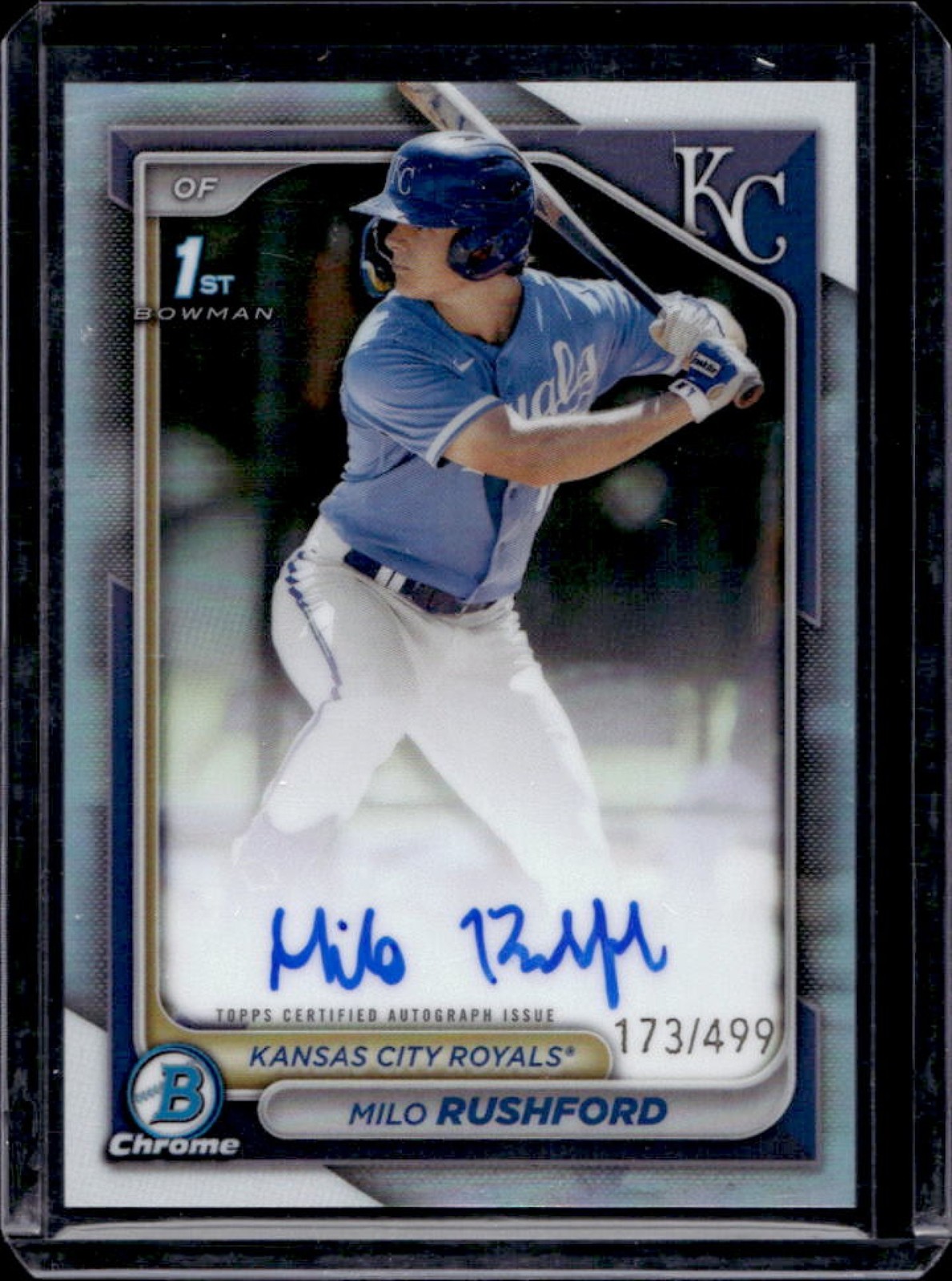 2024 Bowman Chrome Milo Rushford Auto Refractor 1st #173/499 Royals