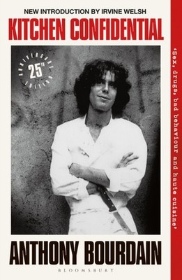 Kitchen Confidential by Anthony Bourdain (Paperback Book)