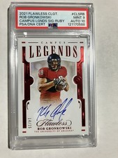 2021 Flawless Rob Gronkowski Campus Legends Signatures Ruby /15 PSA 9 Auto 10