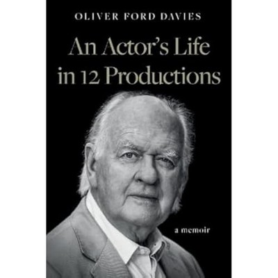 Oliver Ford Davies - An Actor's Life in 12 Productions - Paperback - H245z