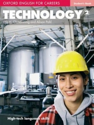 Oxford English for Careers. Intermediate. Technology. Student's Book Eric H