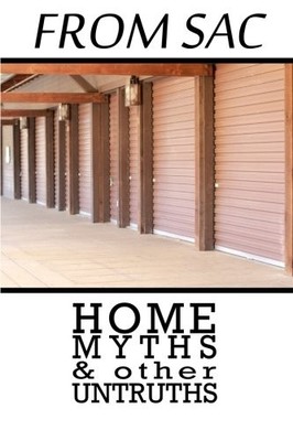 FROM SAC: HOME, MYTHS, & OTHER UNTRUTHS (VOLUME 1) By Jon Alston & Elison NEW