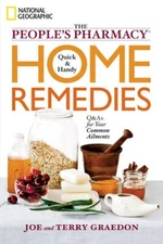 The People's Pharmacy Quick & Handy Home Remedies - Paperback - GOOD