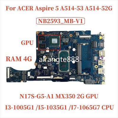 NB2593_MB-V1 For ACER Aspire 5 A514-53 A514-52G motherboard w/ i5 i7-10TH MX350