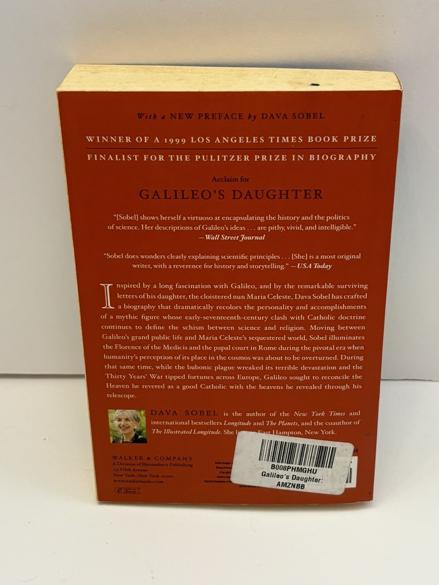 Galileo's Daughter by Dava Sobel A Historical Memoir Of Science