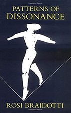 Patterns of Dissonance : A Study of Women in Contemporary Philoso