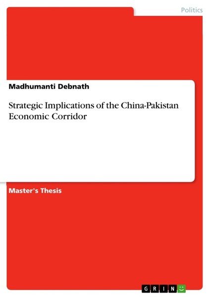 Strategic Implications Of The China-Pakistan Economic Corridor (Buch)-image