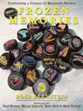More... Frozen Memories: Celebrating a Century of Minnesota Hockey by Bernstein