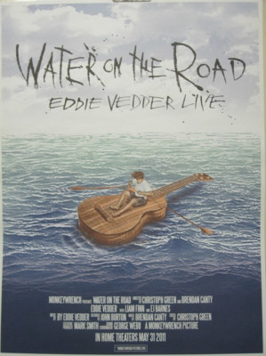 #ad Eddie Vedder 2011 Water On The Road Promotional Poster New Old Stock Pearl Jam $9.99