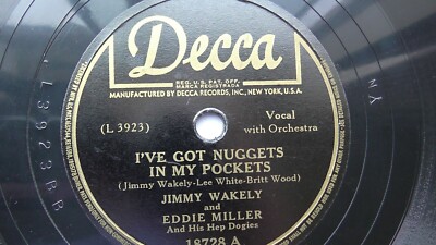 Jimmy Wakely 78rpm Single 10-inch Decca Records #18728 I've Got