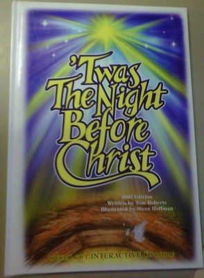 'Twas The Night Before Christ (2003 Edition w Special Gift INTERACTIVE CD) -...