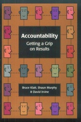 Accountability : Getting a Grip on Results
