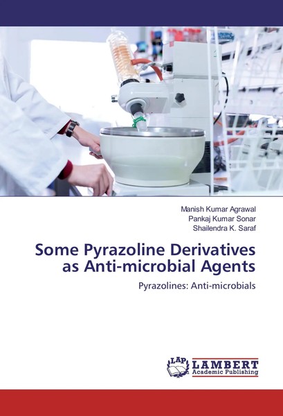 Manish Kumar Agrawal (U. A.) | Some Pyrazoline Derivatives As Anti-Microbial...-image