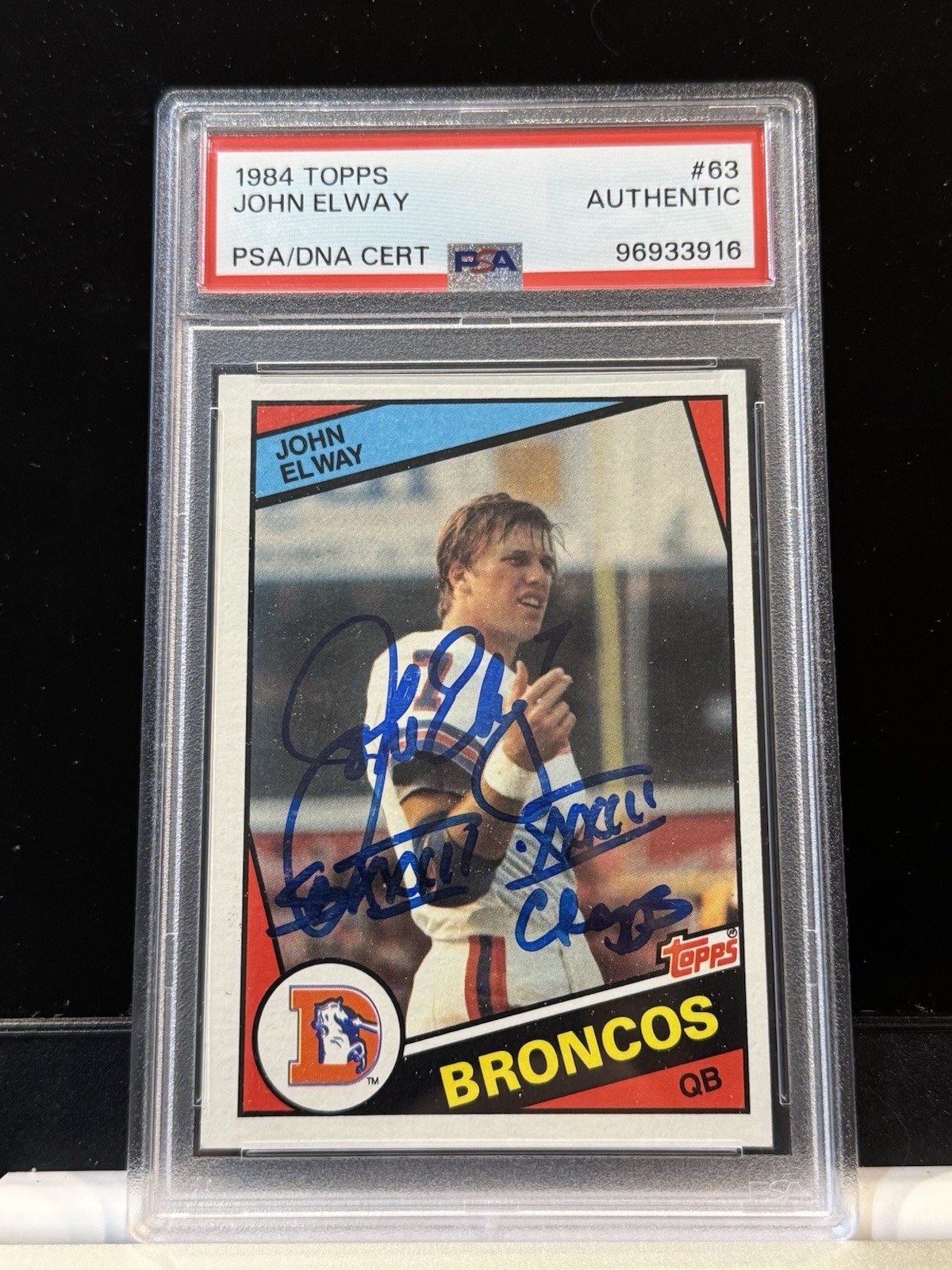 1984 Topps JOHN ELWAY PSA AUTO "SB XXXII XXXIII Champs" Inscribed #63 Rookie RC view 2