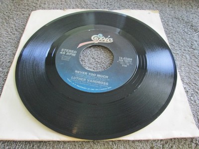 LUTHER VANDROSS-Never Too Much-Yoo Stpped Loving Me- EPIC 45-VG++ HEAR