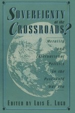 SOVEREIGNTY AT THE CROSSROADS By Luis E. Lugo & Joseph Boyle