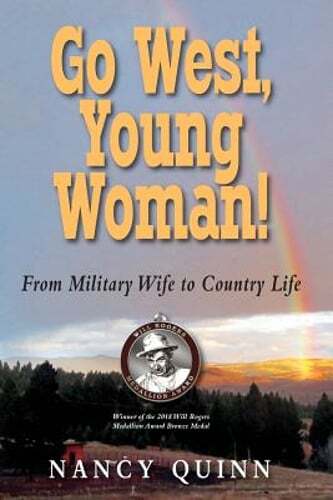 Go West, Young Woman! by Nancy Quinn: Used