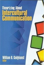 Theorizing About Intercultural Communication 9780761927495 by Unknown