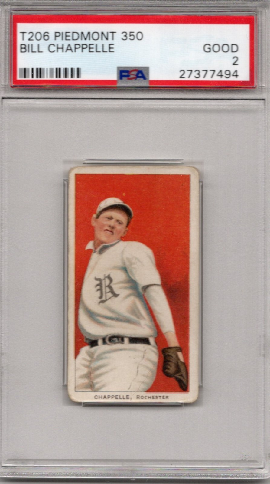 Bill Chappelle 1909 T206 Piedmont 350 *PSA 2 GOOD* Rochester Minor Leagues