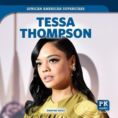 Tessa Thompson by Dwayne Hicks (English) Hardcover Book