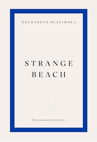 Oluwaseun Olayiwola - Strange Beach - Paperback - H245Z-image