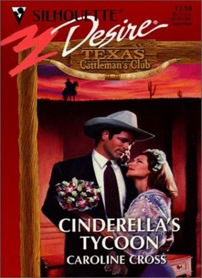 Cinderella's Tycoon (Silhouette Desire),Caroline Cross
