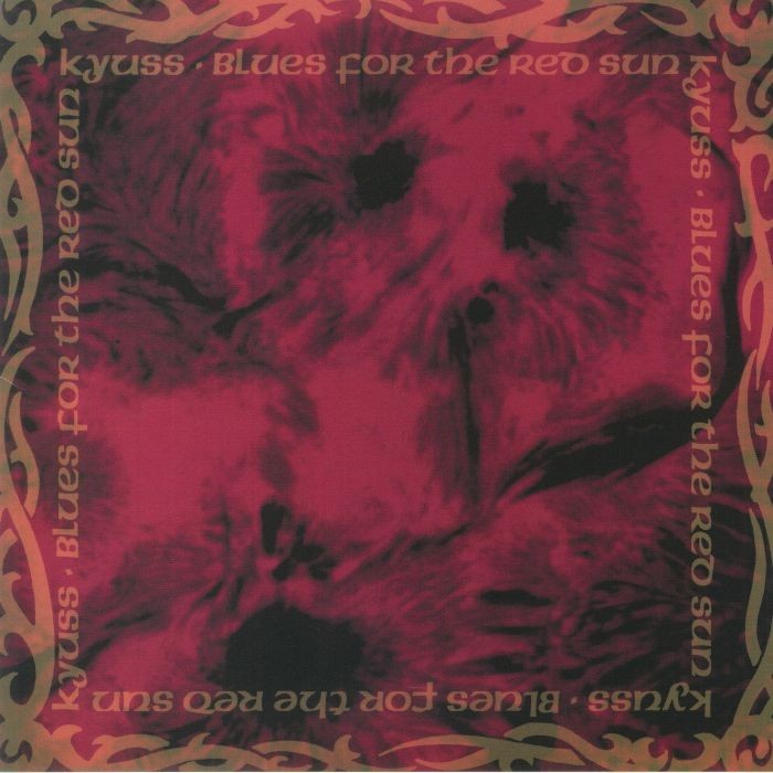 KYUSS - Blues For The Red Sun (30th Anniversary Edition) (Rocktober 2022) - LP