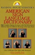Random House Webster's American Sign Language Dictionary - Paperback - GOOD