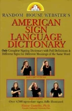 Random House Webster's American Sign Language Dictionary - Paperback - GOOD