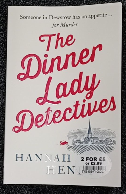 The Dinner Lady Detectives by Hannah Hendy (Paperback book, 2021)