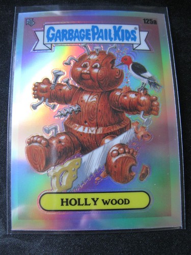 GARBAGE PAIL KIDS 2021 Chrome Series 4 Refractors Checklist #125a HOLLY WOOD - Foto 1 di 2