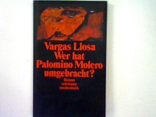 Wer hat Palomino Molero umgebracht? - suhrkamp taschenbuch Band 1786 Vargas Llos - Zdjęcie 1 z 1