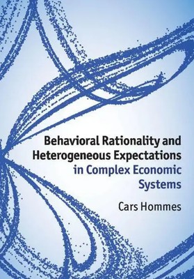 Cars Hommes | Behavioral Rationality and Heterogeneous Expectations in...