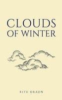 Clouds Of Winter Ritu Oraon Taschenbuch Englisch 2024 BookLeaf Publishing