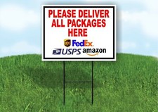Please Deliver All Packages HERE Plastic Yard Sign ROAD SIGN with Stand