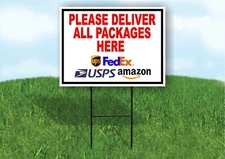Please Deliver All Packages HERE Plastic Yard Sign ROAD SIGN with Stand