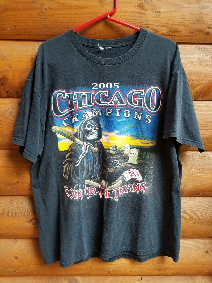 Chicago White Sox 2005年チャンピオンTシャツ Chicago Champions 2005 T Shirt White Sox World Seried Win Or Die