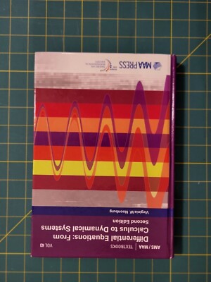 Differential Equations: From Calculus to Dynamical Systems: Second Edition (AMS,
