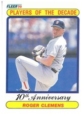 Roger Clemens 1990 Fleer #627 Players of the Decade - Boston Red Sox