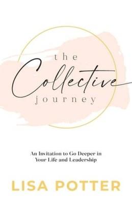 The Collective Journey: An Inv - VERY GOOD
