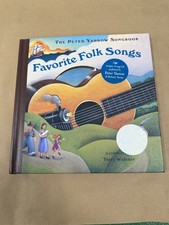 Favorite Folk Songs Peter Yarrow Songbook Illustrated CD Included