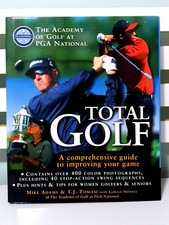 Total Golf: A Comprehensive Guide to Improving Your Game! Book by Mike Adams!