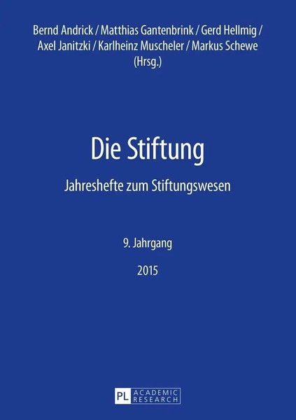 Bernd Andrick (U. A.) | Die Stiftung | Taschenbuch | Deutsch (2015) | Peter Lang-image