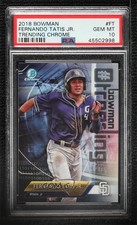 2018 Bowman #Bowman Trending Fernando Tatis Jr ##-FT PSA 10 GEM MT 0vl1