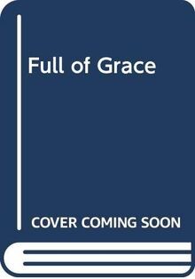 Full of Grace von Henderson, Nancy | Buch | Zustand gut