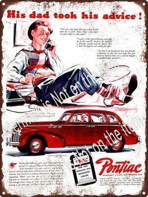 1940 Pontiac His Dad Took His Advice $783 Coupe Metal Sign 9x12'' A667