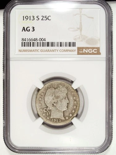 1913 S NGC AG 3 Barber Silver Quarter ☆☆ Circulated ☆☆ Key Date 004