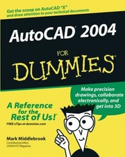 AutoCAD 2004 for Dummies Paperback Mark Middlebrook