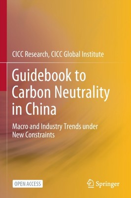 CICC Research - Guidebook to Carbon Neutrality in China   Macro and In - X555z